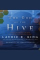 The God of the Hive. Mary Russell and Sherlock Holmes
