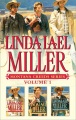 Linda Lael Miller Montana Creeds Series, Volume 1