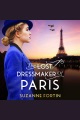 The Lost Dressmaker of Paris
