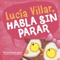 Lucía Villar habla sin parar