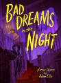 Bad dreams in the night : horror stories