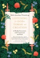 Listening for God in Torah and creation : a weekly encounter with conscience and soul