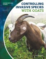 Controlling invasive species with goats
