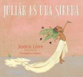 Julian Es Una Sirena Hardcover