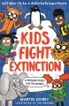 Kids fight extinction