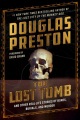 The lost tomb : and other real-life stories of bones, burials, and murder
