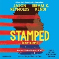 Stamped (for kids) : racism, antiracism, and you