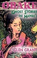 Obake : ghost stories in Hawai