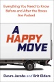 A happy move : everything you need to know before and after the boxes are packed