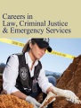 Careers in law, criminal justice & emergency services