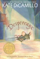 Despereaux : la historia de un ratón, una princesa, algo de sopa y un carrete de hilo
