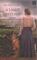 A light beyond the trenches [text (large print)] : a novel of WWI