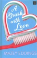 A brush with love