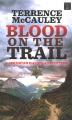 Blood on the trail