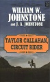Taylor Callahan, circuit rider