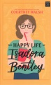 The happy life of Isadora Bentley