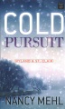 Cold pursuit