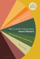 The flavor thesaurus : more flavors, plant-led pairings, recipes, and ideas for cooks
