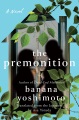 The premonition : a novel