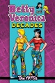 Betty and Veronica decades. The 1970s