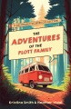 The adventures of the Plott family : a decodable stories collection