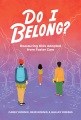 Do I belong? : reassuring kids adopted from foster care