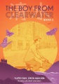 The boy from Clearwater. Book 2