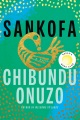 Sankofa : a novel