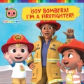 ¡Soy bombera!