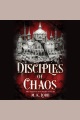 Disciples of chaos
