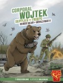 Corporal Wojtek supplies the troops : heroic bear of World War II
