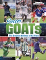 Soccer GOATs : the greatest athletes of all time