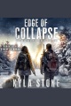 Edge of Collapse