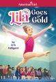 Lila goes for gold