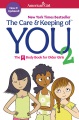 The care and keeping of you 2 : the #1 body book for older girls