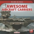 Awesome aircraft carriers