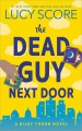The dead guy next door