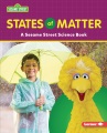 States of matter : a Sesame Street science book