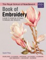 The Royal School of Needlework book of embroidery : a guide to essential stitches, techniques and projects.