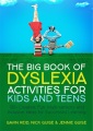 The big book of dyslexia activities for kids and t...