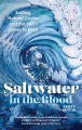 Saltwater in the blood : surfing, natural cycles and the sea