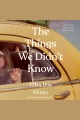 The Things We Didn