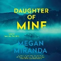 Daughter of mine [CD book] : a novel