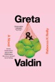 Greta & Valdin A Novel