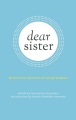 Dear sister : letters from survivors of sexual violence