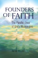 Founders of faith : the parallel lives of god