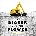 The digger and the flower [MP3 Readalong]