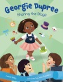 Georgie Dupree : sharing the stage