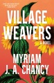 Village weavers : a novel
