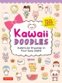 Kawaii doodles : supercute drawings in four easy steps